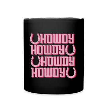 Howdy Pferd Reiten Reitsport Western - Tasse einfarbig - Schwarz - Vorne