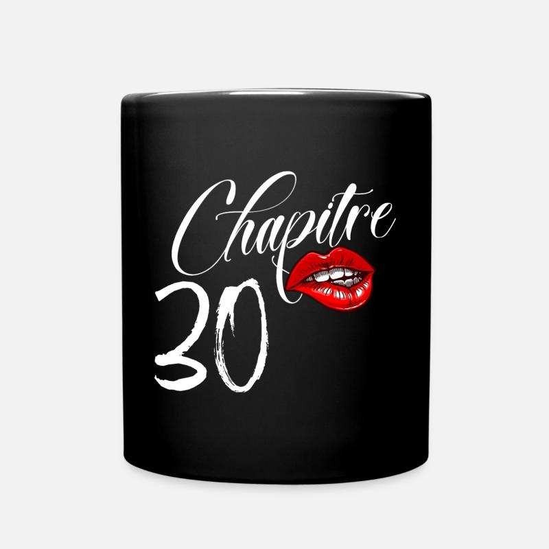 Anniversaire 30 ans Femme chapitre 30 - Mug uni - noir