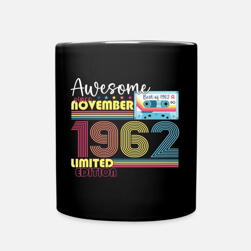 November Jahrgang 1962 60. Geburtstag Geschenk - Tasse einfarbig - Schwarz