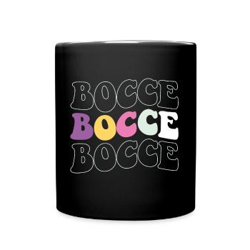 Bocce Spruch Bocce Ball mit Jack Bocci Game Bocce - Tasse einfarbig - Schwarz - Vorne