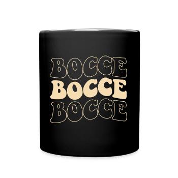 Bocce Spruch Bocce Ball mit Jack Bocci Game Bocce - Tasse einfarbig - Schwarz - Vorne