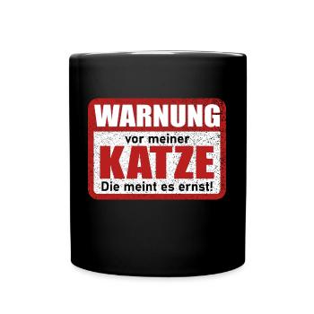 Warnung vor meiner Katze Lustiger Spruch - Tasse einfarbig - Schwarz - Vorne