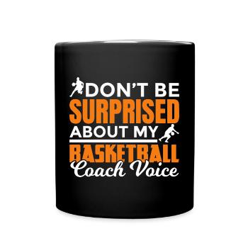 Basketball Trainer Stimme - Tasse einfarbig - Schwarz - Vorne