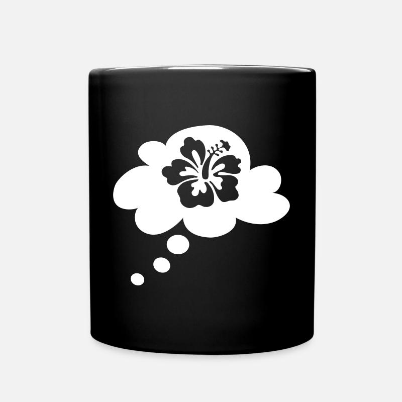 Urlaubsreif Hawai Blüte Sprechblase Denkblase Fun - Tasse einfarbig - Schwarz