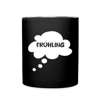 Frühling Saison Wolke Sprechblase Denkblase Quote - Tasse einfarbig - Schwarz - Vorne