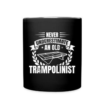 Unterschätze nie alte Trampolinspringer - Tasse einfarbig - Schwarz - Vorne