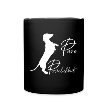 Mein Dackel ist die pure Persönlichkeit - Tasse einfarbig - Schwarz - Vorne