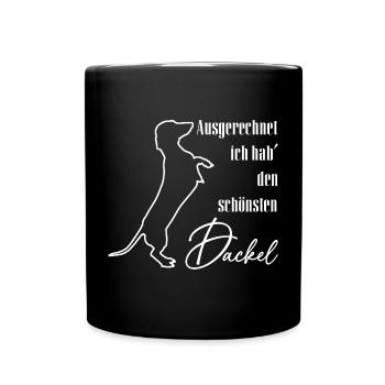 Ich hab den schönsten Dackel. Dackelsilhouette - Tasse einfarbig - Schwarz - Vorne