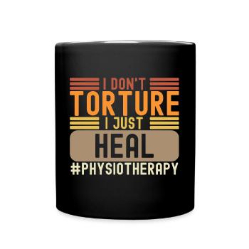 Physiotherapy Physical Therapist PT Massage Rehab - Tasse einfarbig - Schwarz - Vorne