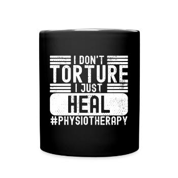Physiotherapy Physical Therapist PT Massage Rehab - Tasse einfarbig - Schwarz - Vorne