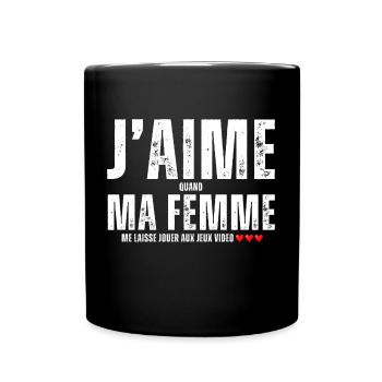 J' aime ma femme humour gaming cadeau pour gamer - Mug uni - noir - Devant