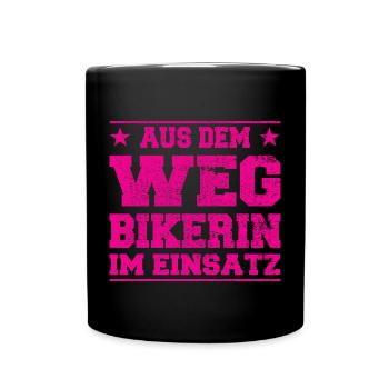 Aus dem Weg - Bikerin im Einsatz Design - Tasse einfarbig - Schwarz - Vorne