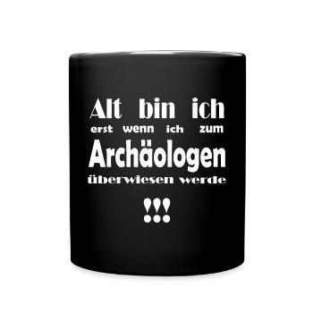 Archäologe - Tasse einfarbig - Schwarz - Vorne