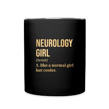 Neurologie, Neurologie, Neurologie - Tasse einfarbig - Schwarz - Vorne