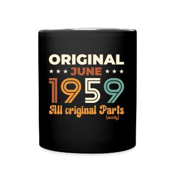 Original Juni 1959 Jahrgang 1959 Geburtstag 1959 - Tasse einfarbig - Schwarz - Vorne