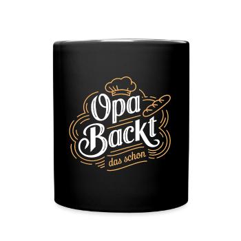 Opa backt das schon - unser backender Opa - Tasse einfarbig - Schwarz - Vorne