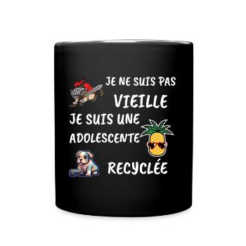 Je ne suis pas vieille je suis une adolescente... - Mug uni - noir - Devant