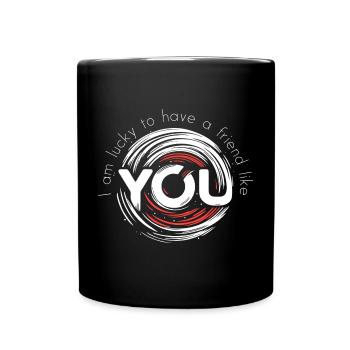 J’ai de la chance d’avoir un ami comme toi (sombre) - Mug uni - noir - Devant