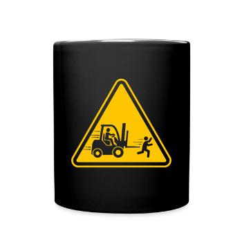Gabelstapler Achtung Staplerfahrer Lagerist - Tasse einfarbig - Schwarz - Vorne