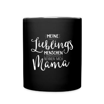 Lieblingsmenschen Mama - Tasse einfarbig - Schwarz - Vorne