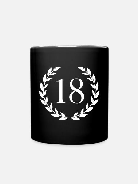 18 Geburtstag Geschenk Lorbeer - Tasse einfarbig - Schwarz