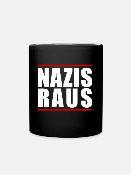 NAZIS RAUS - Tasse einfarbig - Schwarz