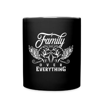 Family above all motto - Full Colour Mug - black - Front