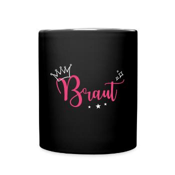 Braut Bride to be Krone Sterne Pink JGA - Tasse einfarbig - Schwarz - Vorne