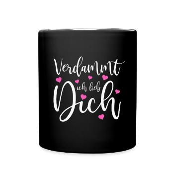 Verdammt ich lieb dich Liebe Schlager Sprüche - Tasse einfarbig - Schwarz - Vorne