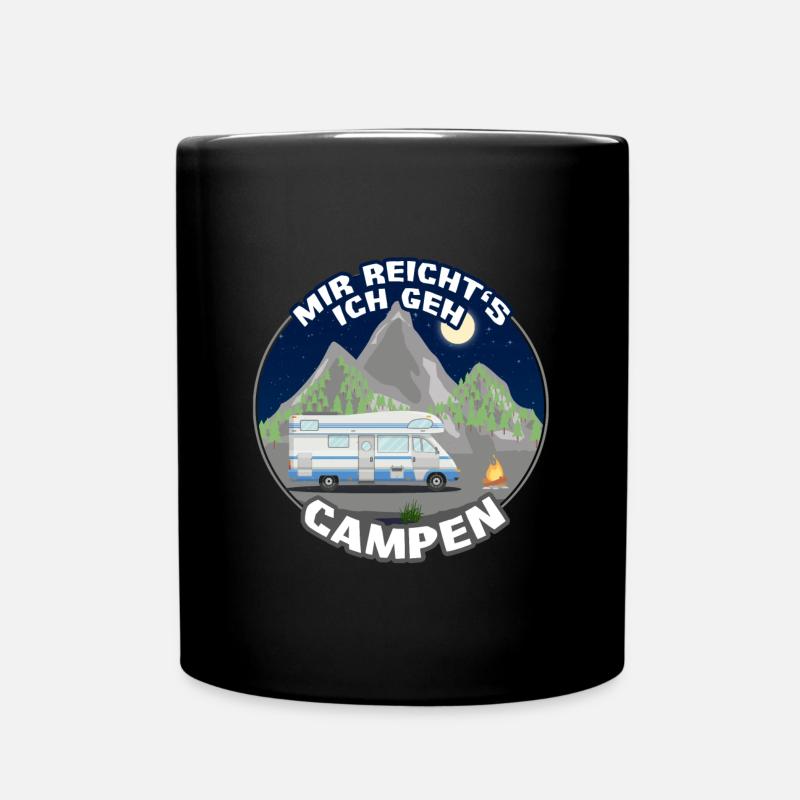 "Mir reicht's ich geh CAMPEN" Geschenk für Camper - Tasse einfarbig - Schwarz