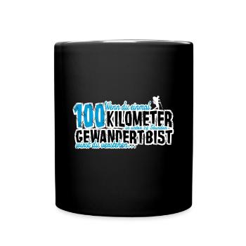 100 Kilometer Marsch Marschieren Geschenk Wanderer - Tasse einfarbig - Schwarz - Vorne