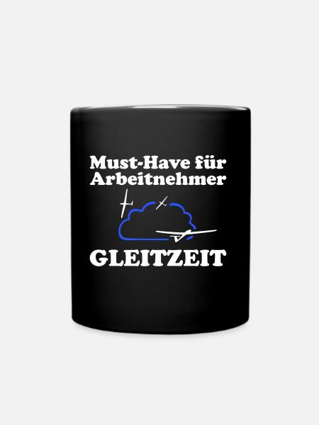 Gleitzeit Segelflieger lustig Geschenkidee - Tasse einfarbig - Schwarz