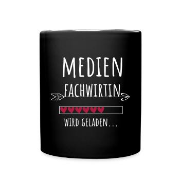 Medienfachwirtin Abschluss Weiterbildung Geschenk - Tasse einfarbig - Schwarz - Vorne