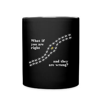 Fourmis - et si vous avez raison et qu’elles ont tort - Mug uni - noir - Devant
