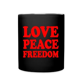 Love peace freedom - Mug uni - noir - Devant