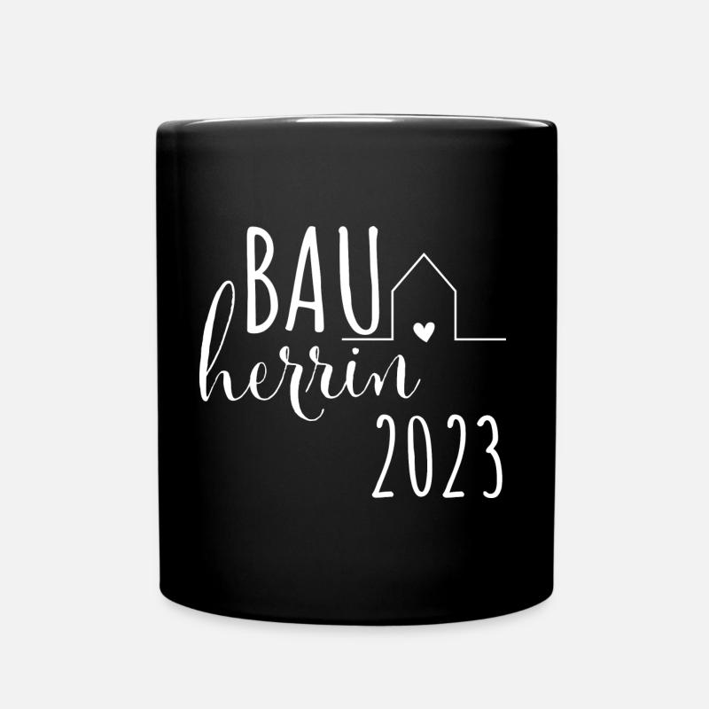 Bauherrin 2023 Häuslebauer Hausbau Geschenk - Tasse einfarbig - Schwarz