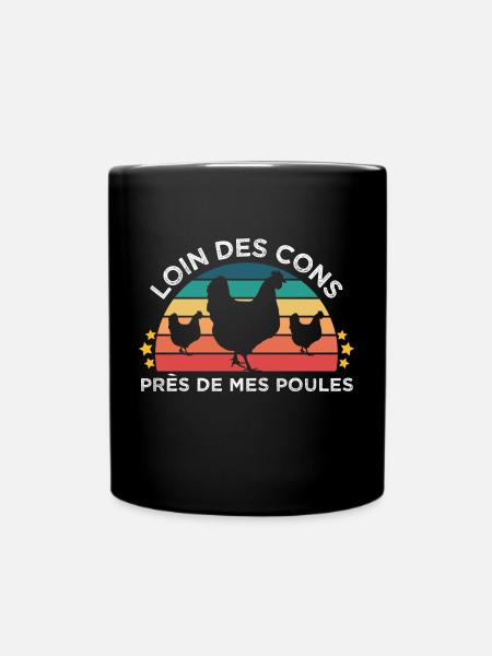 Poule humour près de mes poules cadeau fermier - Mug uni - noir
