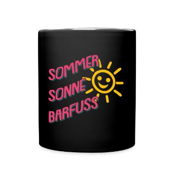 Sommer Sonne Barfuss am Strand Urlaub Ferien - Tasse einfarbig - Schwarz - Vorne