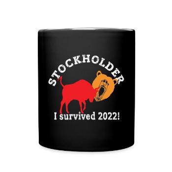 Stockholder I survived 2022 - Shareholder after crash - Full Colour Mug - black - Front