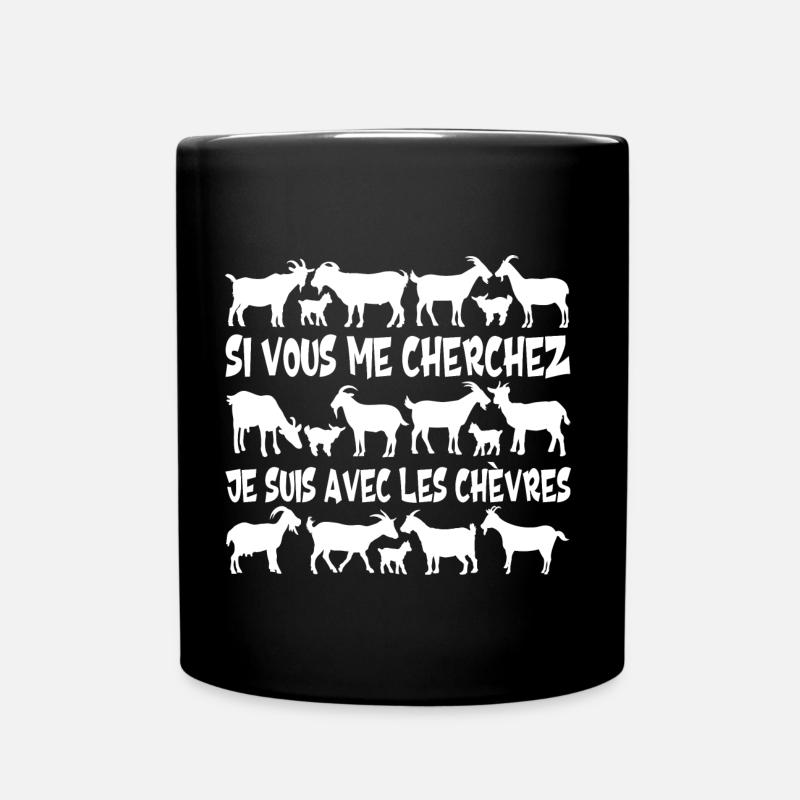 Si vous me cherchez je suis avec les chèvres - Mug uni - noir