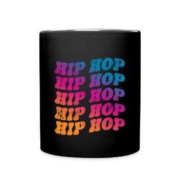 Hip Hop Rap - Tasse einfarbig - Schwarz - Vorne