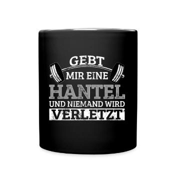 Gebt Hantel niemand verletzt Gym Spruch Männer - Tasse einfarbig - Schwarz - Vorne