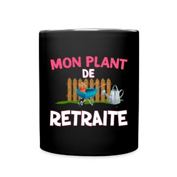 Retraite Potager jardin Humour Plantes - Mug uni - noir - Devant