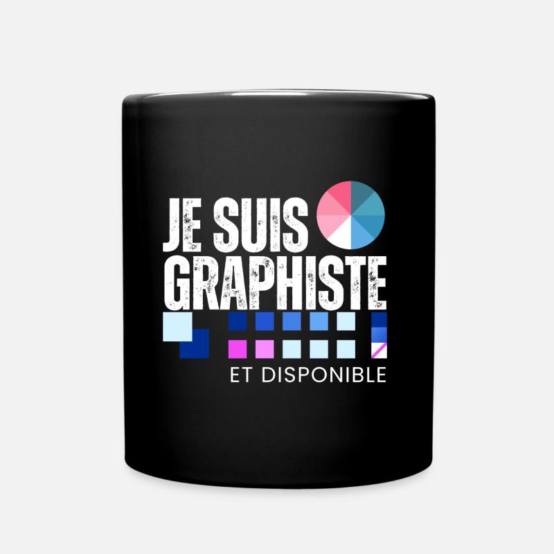 Je suis Graphiste - Mug uni - noir