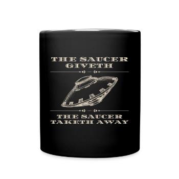 Amateur de soucoupes donne et emporte OVNI extraterrestre - Mug uni - noir - Devant