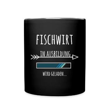 Ausbildung Fischwirt Fische Angeln Beruf - Tasse einfarbig - Schwarz - Vorne