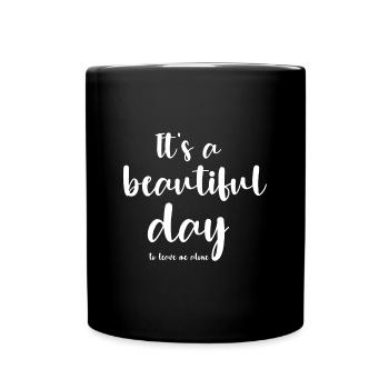 C’est une belle journée - Mug uni - noir - Devant