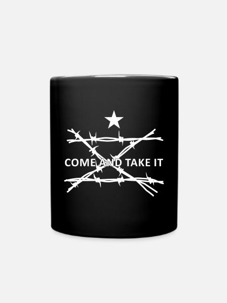 Texas Border Razorwire Come And Take It Molon Labe - Tasse einfarbig - Schwarz