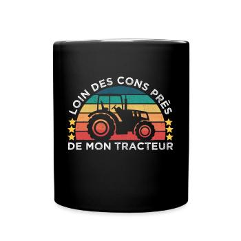 Loin des cons près de mon tracteur humour vintage - Mug uni - noir - Devant
