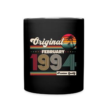 30. Geburtstag Original Februar Jahrgang 1994 - Tasse einfarbig - Schwarz - Vorne